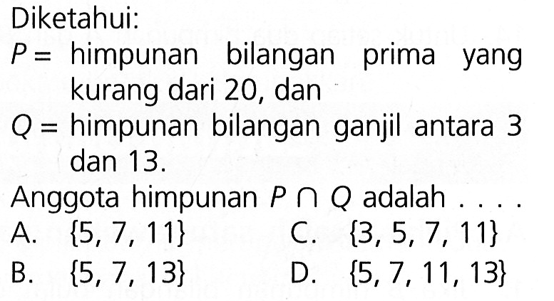 Diketahui P Himpunan Bilangan Prima Yang Kurang Dari 2