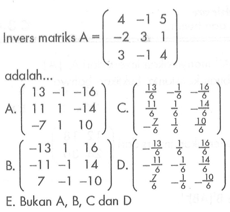 Invers Matriks A 4 1 5 2 3 1 3 1 4 Adalah