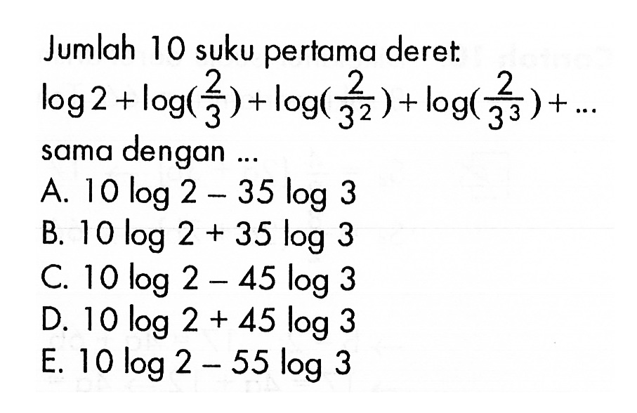 Jumlah 10 Suku Pertama Deret Log 2 log 2 3 log 2 3 2 