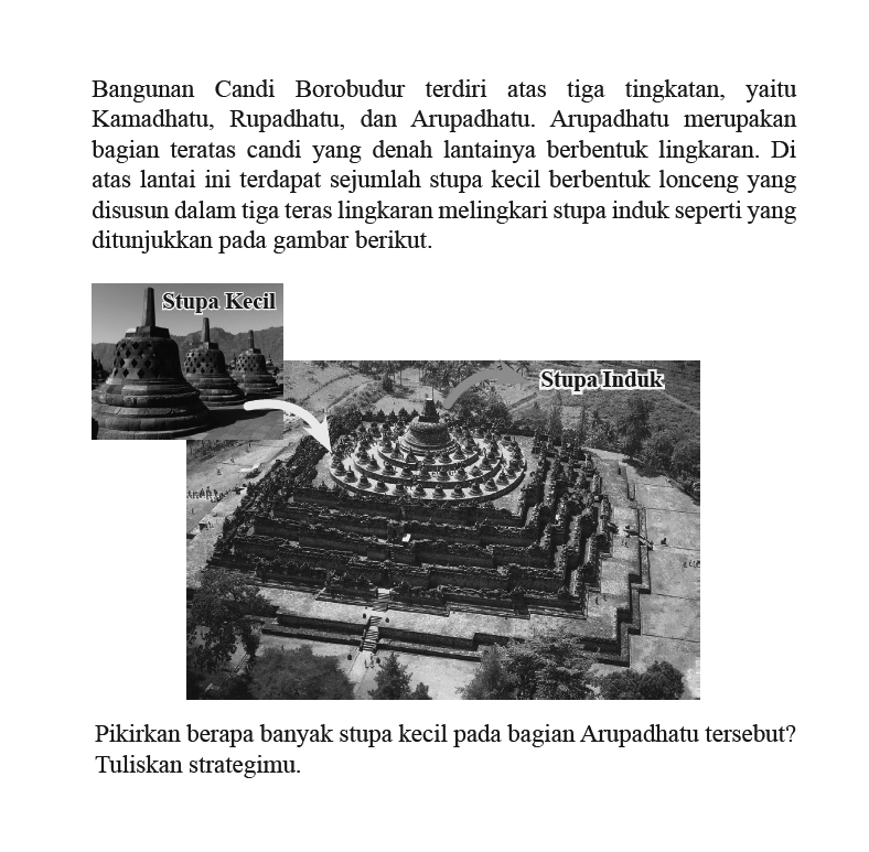 Bangunan Candi Borobudur terdiri atas tiga tingkatan, yai...