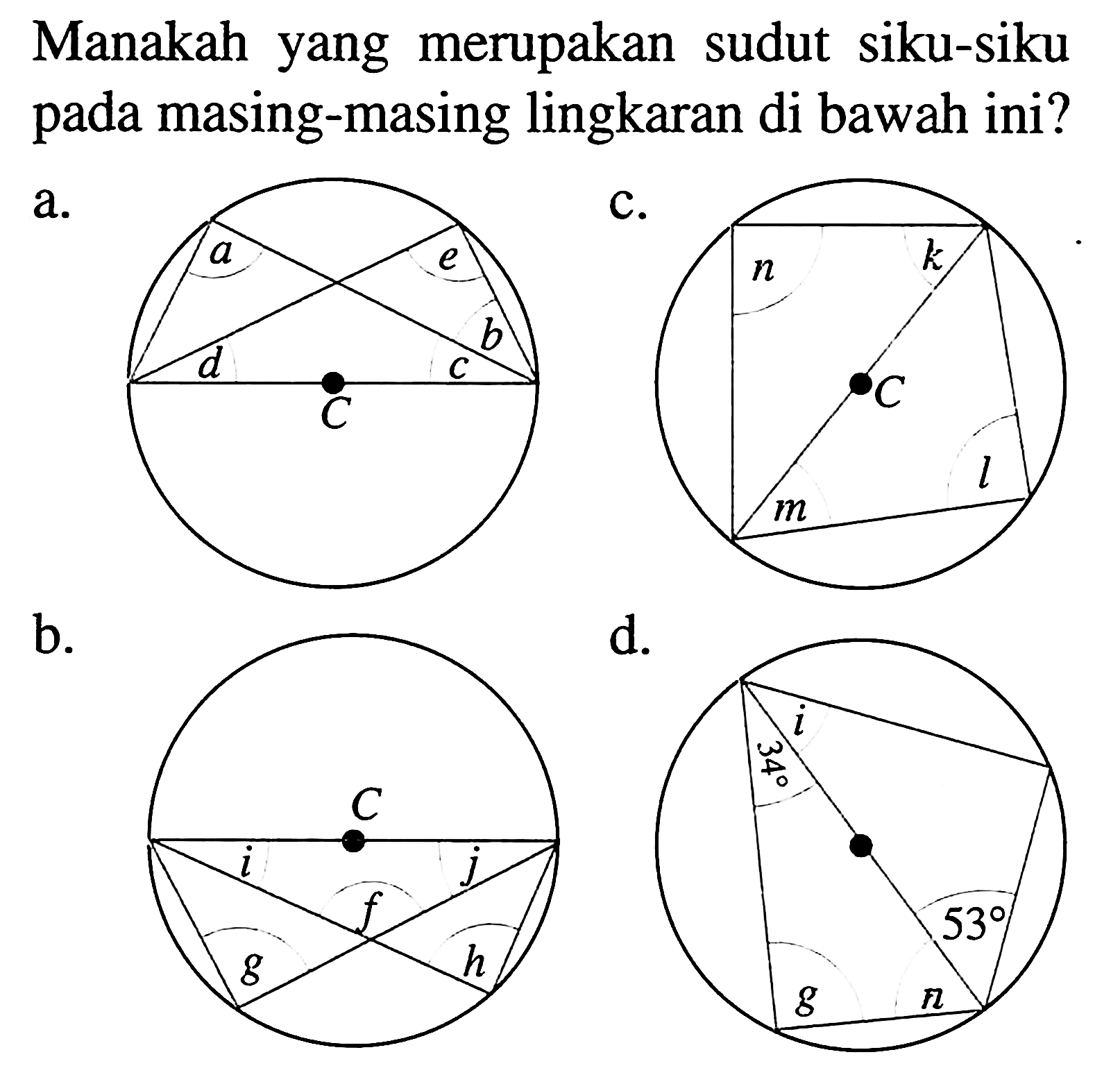 Manakah yang merupakan sudut siku-siku pada masing-masing...