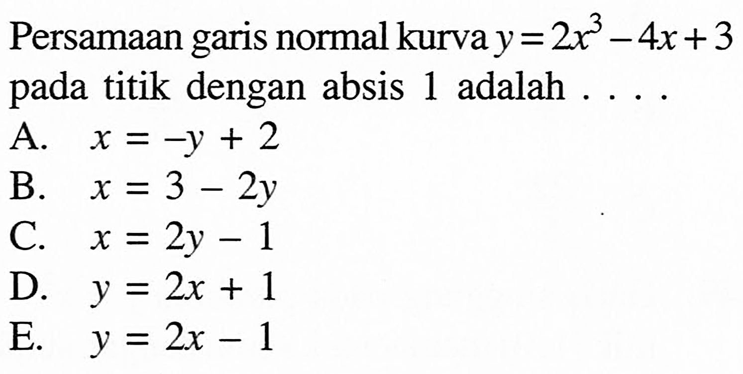 Persamaan Garis Normal Kurva Y 2x 3 4x 3 Pada Titik Denga 