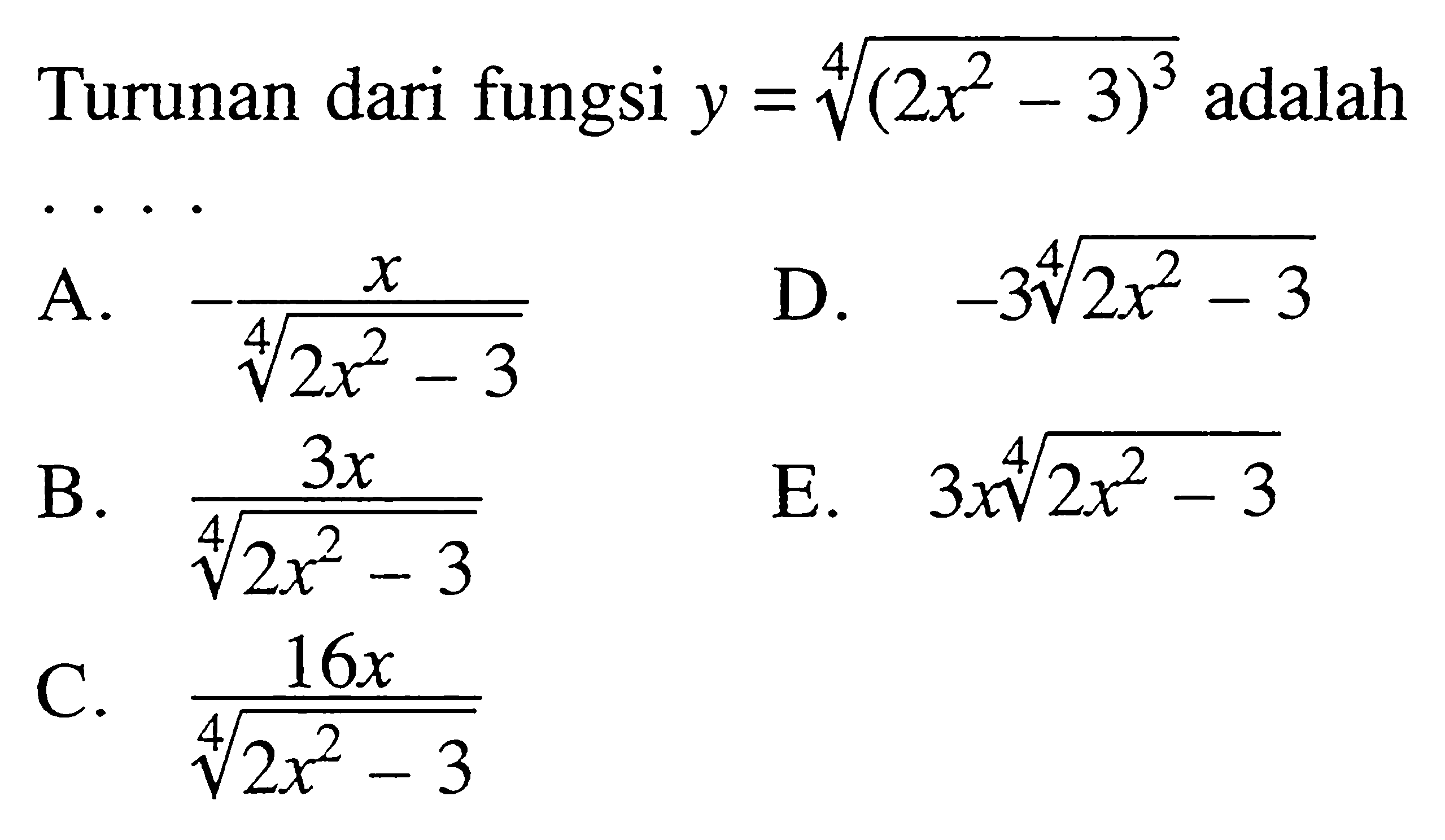 turunan-dari-fungsi-y-2x-2-3-3-4-adalah