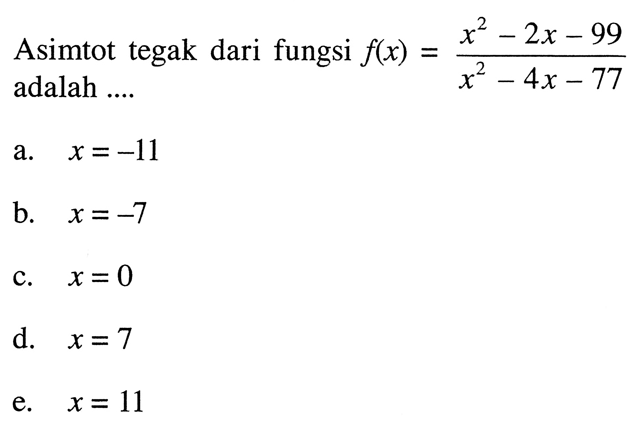 asimtot-tegak-dari-fungsi-f-x-x-2-2x-99-x-2-4x-77-ad