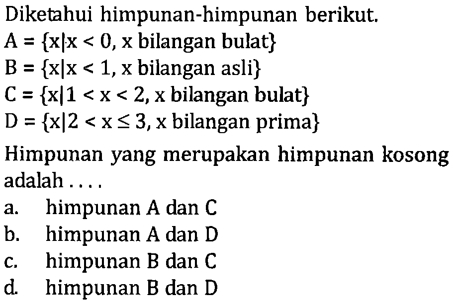 Diketahui Himpunan himpunan Berikut A x L X