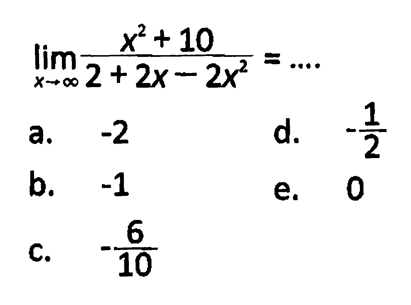 Lim X Mendekati Tak Hingga x 2 10 2 2x 2x 2 