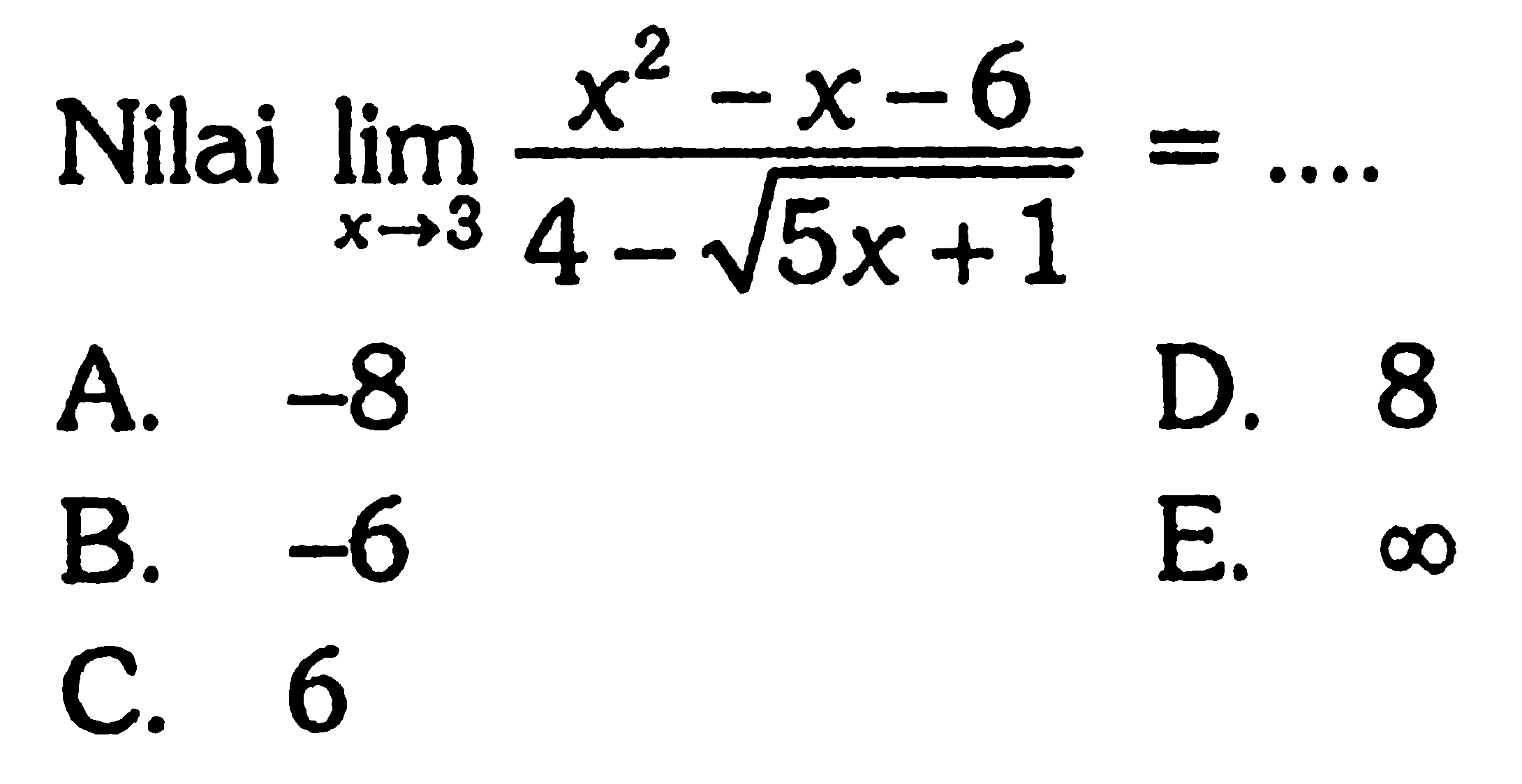 nilai-limit-x-3-x-2-x-6-4-akar-5x-1