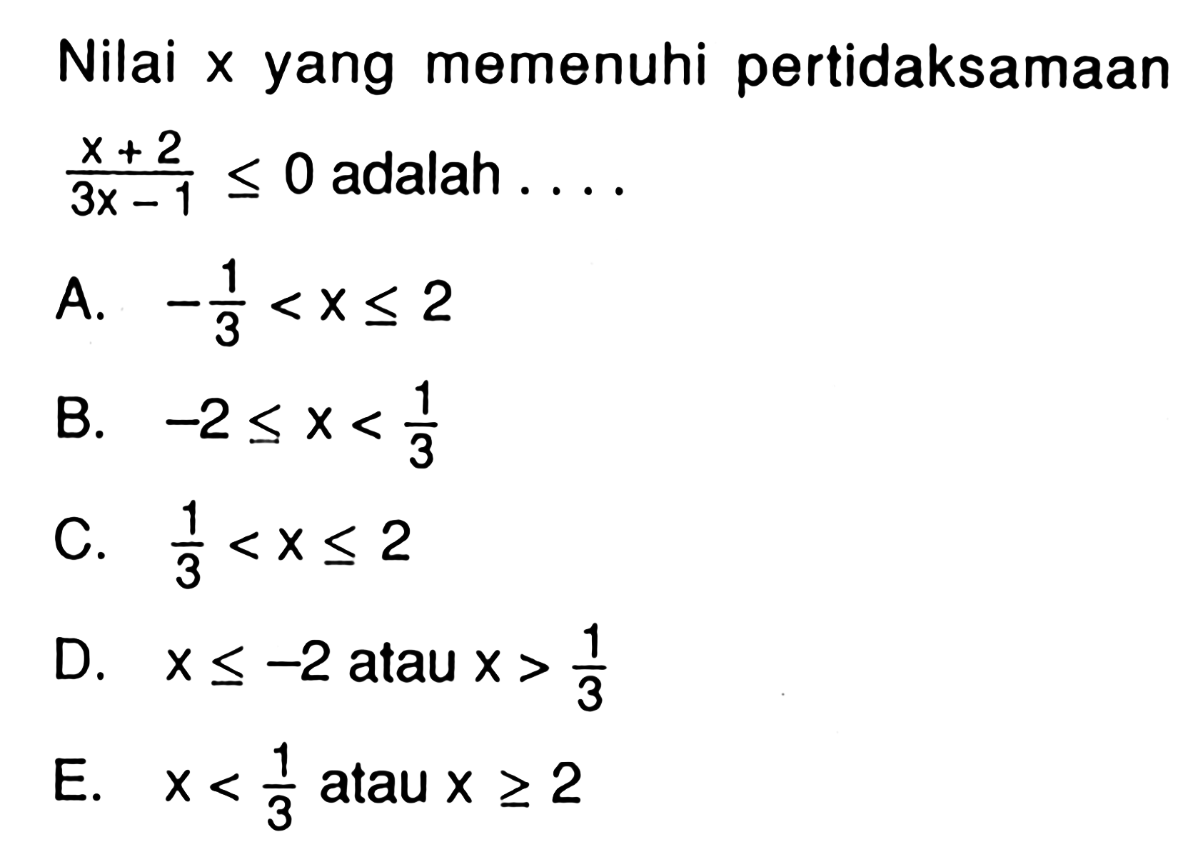 Nilai X Yang Memenuhi Pertidaksamaan x 2 3x 1 